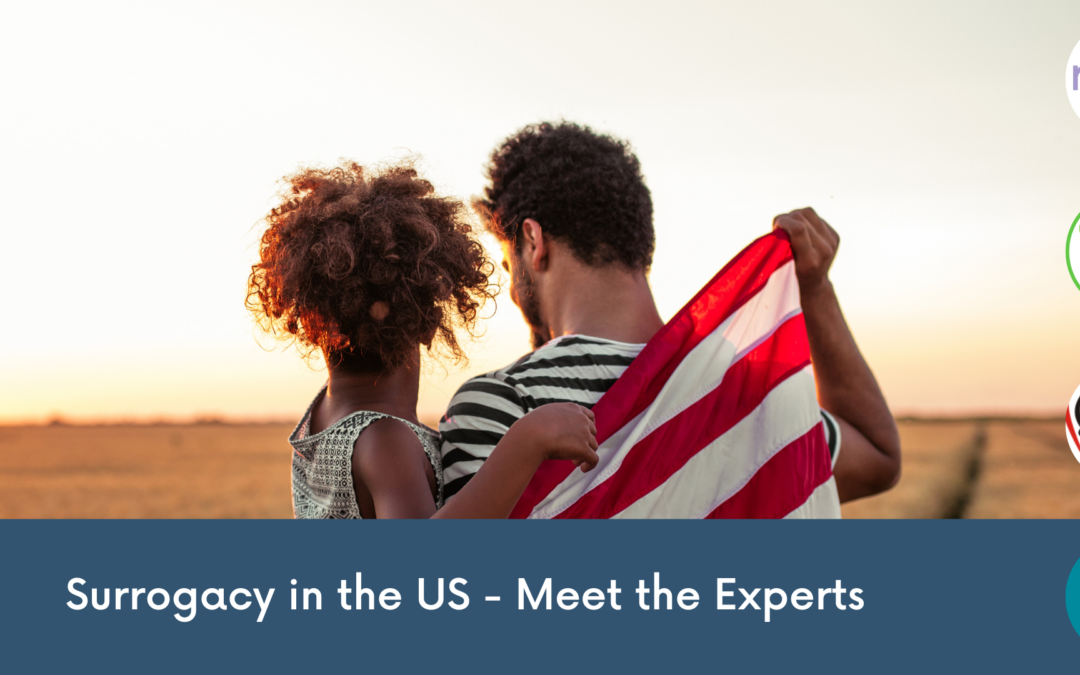 In-Person Event: US Surrogacy – Meet the Experts, 26 April 2023